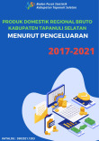Produk Domestik Regional Bruto Kabupaten Tapanuli Selatan Menurut Pengeluaran 2017-2021